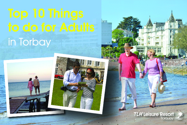 Top 10 Things to do For Adults in Torbay